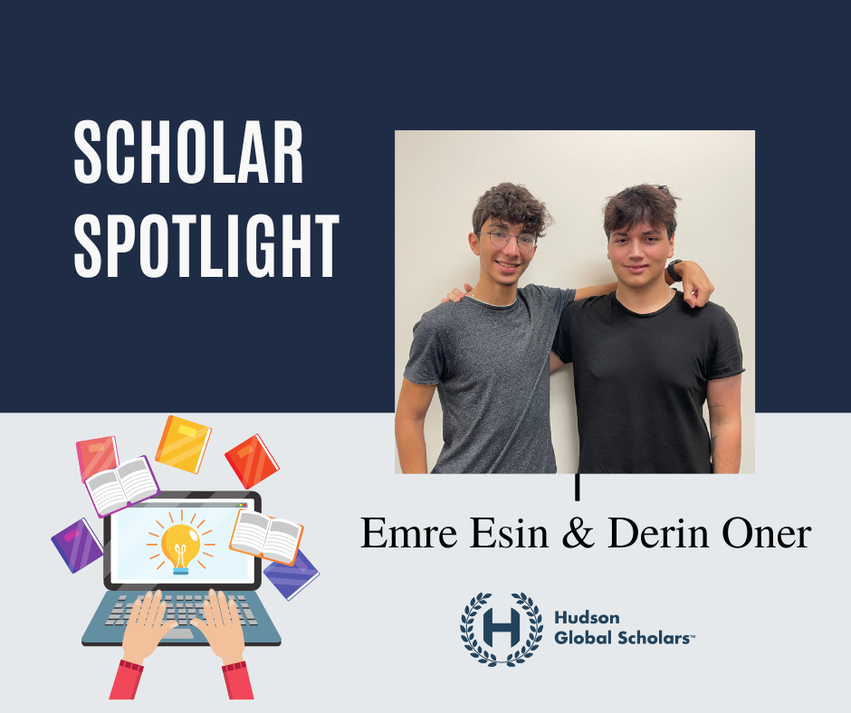 Scholar Spotlight: Emre Esin and Derin Oner Build Global Scholarship and Friendship