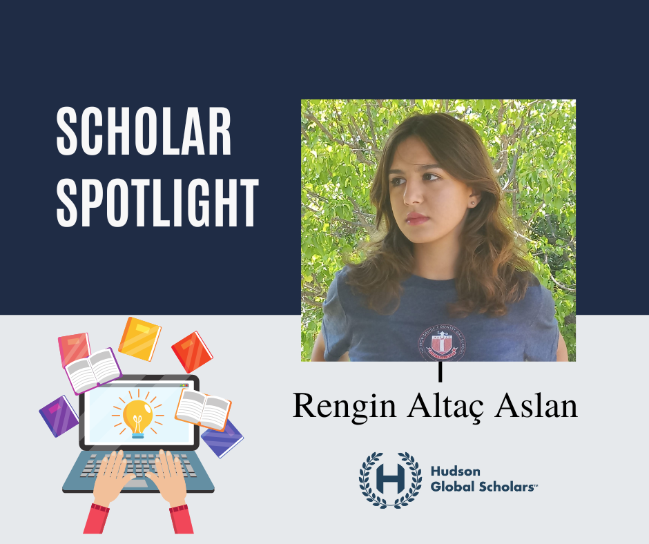 Scholar Spotlight: Rengin’s Journey to a Global Education Through the U.S. Dual Diploma Program