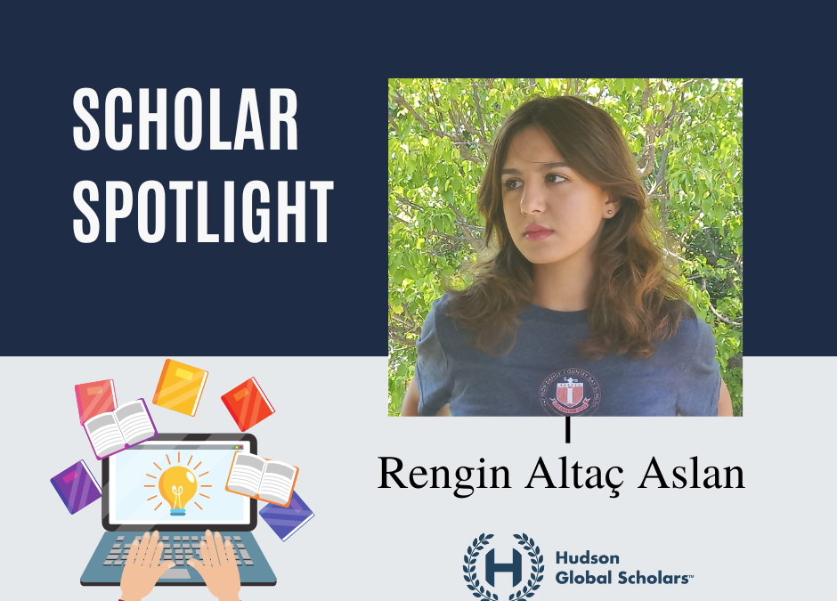 Scholar Spotlight: Rengin’s Journey to a Global Education Through the U.S. Dual Diploma Program